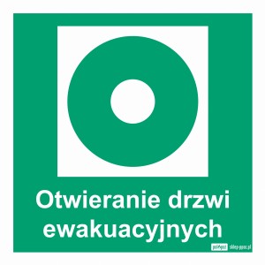 Znak: Otwieranie drzwi ewakuacyjnych