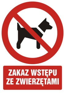 Znak: Zakaz wstępu ze zwierzętami