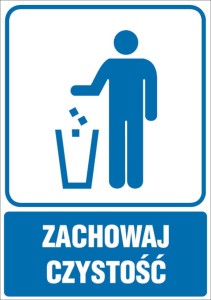 Zachowaj czystość - kosz na dpadki