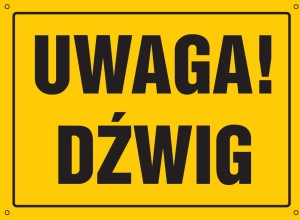 Uwaga! Dźwig