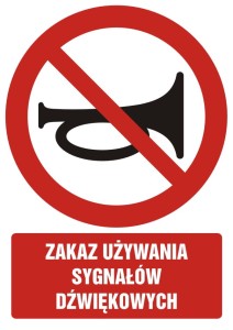 Znak: Zakaz używania sygnałów dŸwiękowych