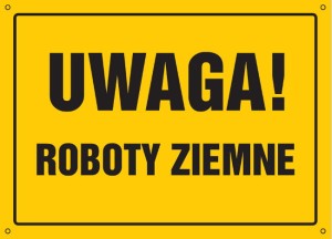 Uwaga! Roboty ziemne