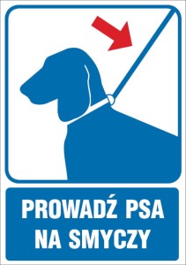 Prowadź psa na smyczy