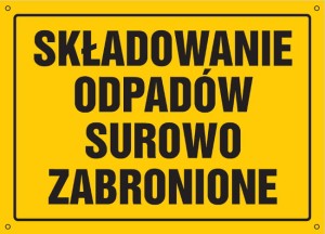 Składowanie odpadów surowo zabronione