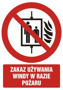 Znak: Zakaz używania windy w razie pożaru