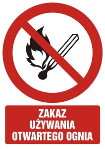 Znak: Zakaz używania otwartego ognia
